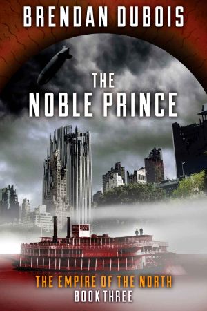 [Empire of the North 03] • The Noble Prince